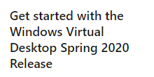 Windows Virtual Desktop #1 新バージョンの概要